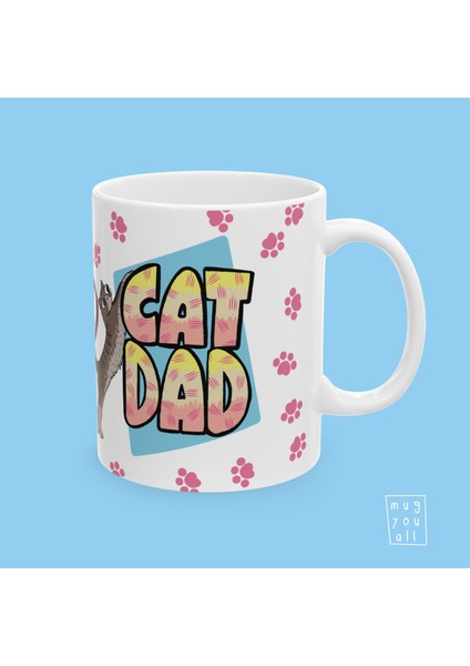 Cat Dad Yazılı Kedi Babası Kedi Sever Temalı Porselen Hediyelik Kahve Kupası