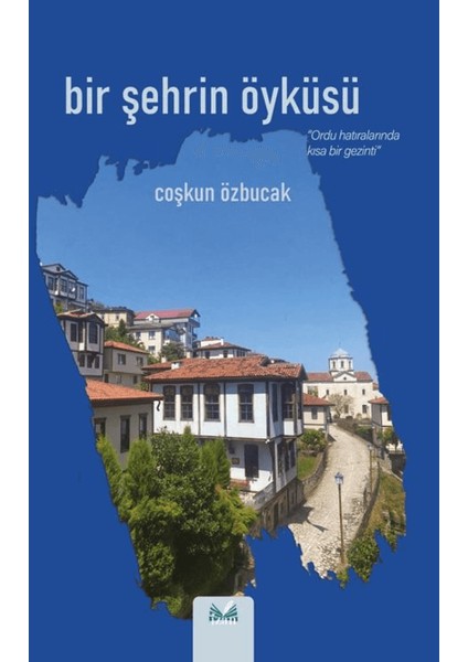 Bir Şehrin Öyküsü