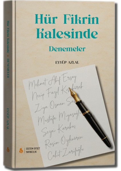 Hür Fikrin Kalesinde - Denemeler