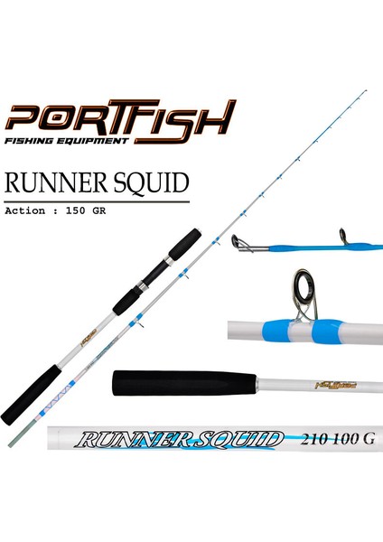 Runner Squid Kamış 210 cm 100 gr