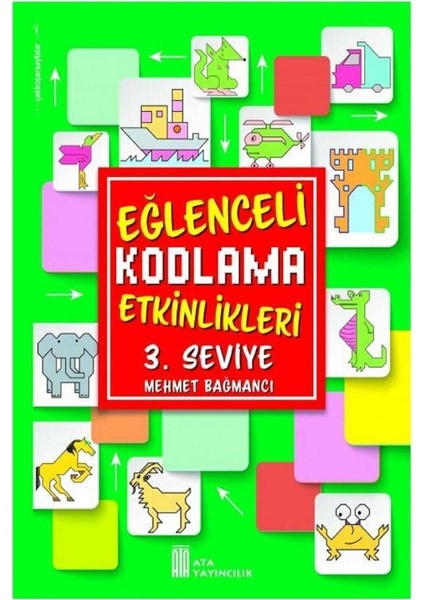 Eğlenceli Kodlama Etkinlikleri 3. Seviye
