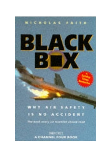 Black Box : Why Air Safety Is No Accident