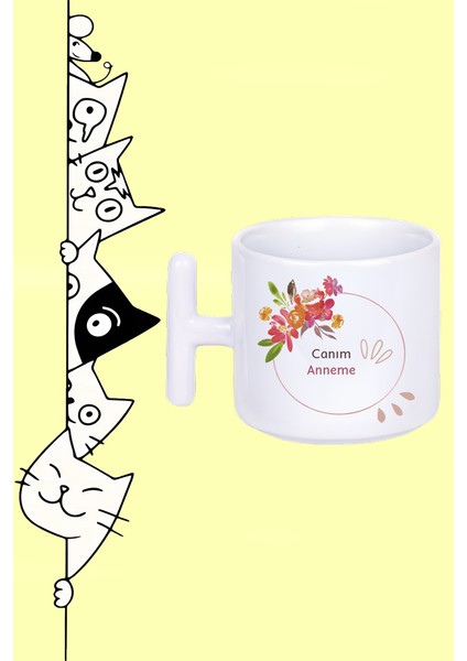 Canım Anneme Anneler Günün Kutlu Olsun Tasarım Baskılı Beyaz T Sap Kupa Bardak