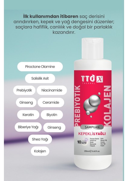 Tto-X Prebiyotik & Kolajen Kepekli ve Yağlı Saçlar Şampuan 250 ml fırsatları