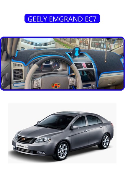 Geely Emgrand EC7TORPİDO Koruma Halısı Mavi Kenar