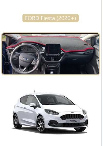 Ford Fiesta (2020+)TORPİDO Koruma Halısı Bej Kenar