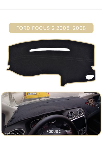 Ford Focus 2 (2005-2008)TORPİDO Koruma Halısı Bej Kenar