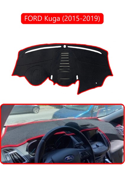 Ford Kuga (2015-2019)TORPİDO Koruma Halısı Kırmızı Kenar