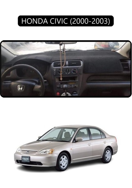 Honda Cıvıc 2000-2003TORPİDO Koruma Halısı Siyah Kenar