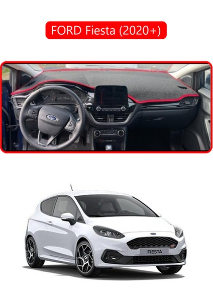Ford Fiesta (2020+)TORPİDO Koruma Halısı Kırmızı Kenar