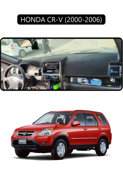 Honda Cr-V 2000-2006TORPİDO Koruma Halısı Siyah Kenar