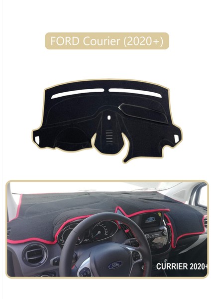 Ford Courier 2020 +Torpido Koruma Halısı Bej Kenar