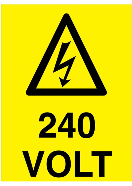 240 Volt Uyarı Tabelası - 20X30 Alüminyum Kompozit Panel - VOL17