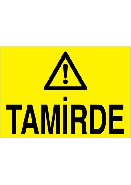 Tamirde Uyarı Tabelası - 20X30 Alüminyum Kompozit Panel - BAAY54
