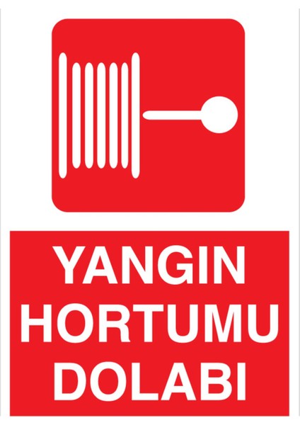 Yangın Hortumu Dolabı Uyarı Tabelası - 20X30 Alüminyum Kompozit Panel - Y47