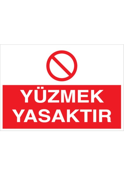 Yüzmek Yasaktır Uyarı Tabelası - 50X70 Alüminyum Kompozit Panel - Hy2