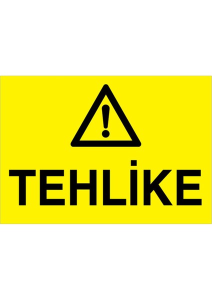 Tehlike Uyarı Tabelası - 20X30 Alüminyum Kompozit Panel - TU12