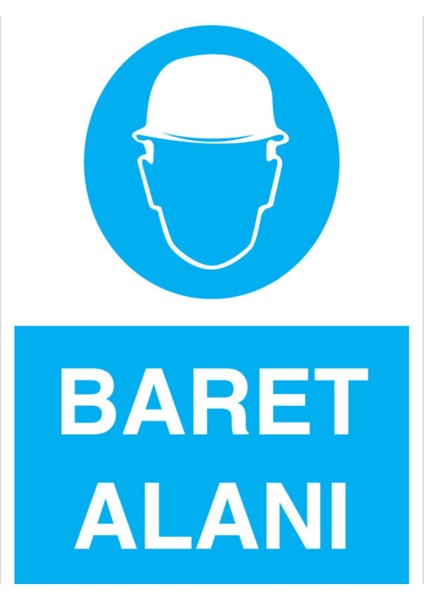 Baret Alanı Uyarı Tabelası - 70X100 Alüminyum Kompozit Panel - Kkb6