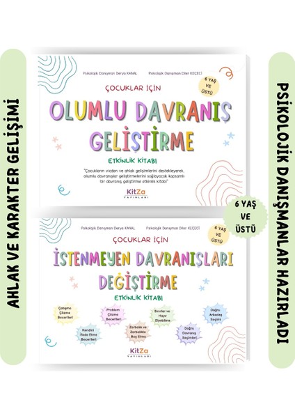 2 Kitap Birlikte Set-Çocuklar Için Olumlu Davranış Geliştirme ve Istenmeyen Davranışları Değiştirme Etkinlik Kitabı