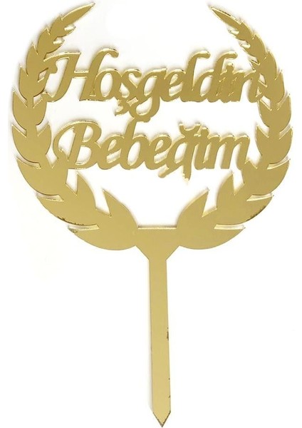 Hoşgeldin Bebegim Pleksi Pasta Süsü