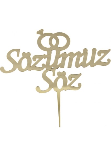 Sözümüz Söz Pleksi Pasta Süsü
