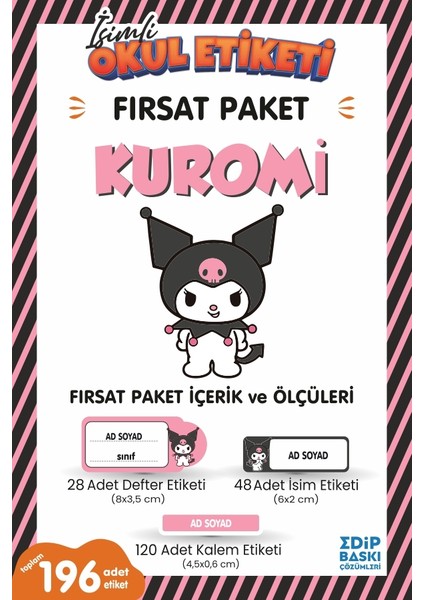 Kuromi Fırsat Paket Okul Etiketi