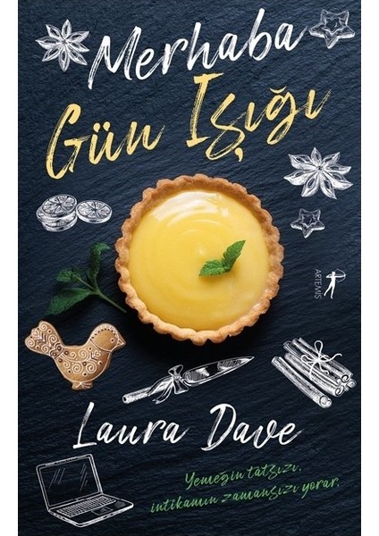 Merhaba Gün Işığı - Laura Dave