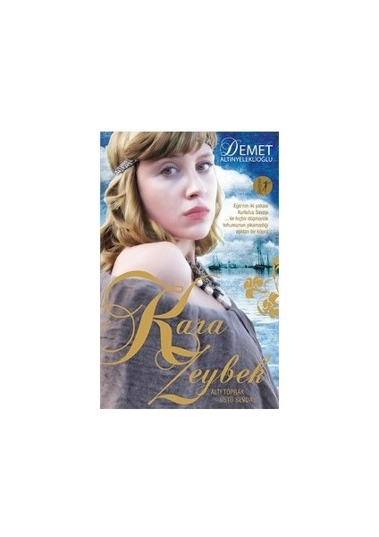 Kara Zeybek - Demet Altınyeleklioğlu