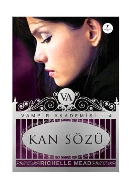 Kan Sözü: Vampir Akademisi 4 - Richelle Mead
