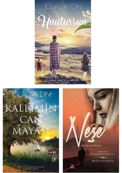 Unutursun - Kalbimin Can Mayası - Neşe -3 Kitap Set
