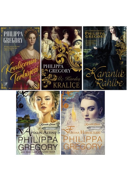 Kraliçenin Terbiyesi - Üç Kardeş Kraliçe - Karanlık Rahibe - Aptalın Altını - Fırtına Habercileri - Philippa Gregory - 5 Kitap Set
