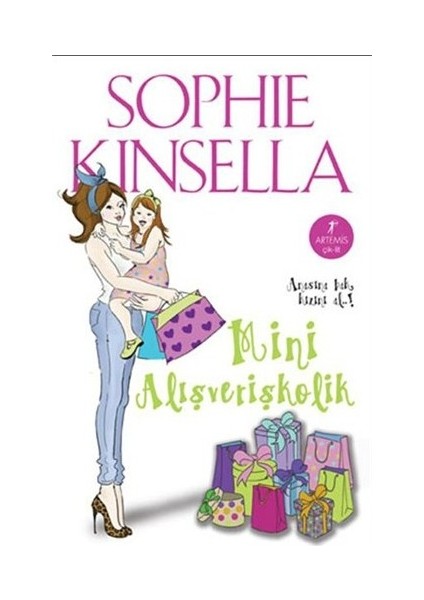 Mini Alışverişkolik - Sophie Kinsella