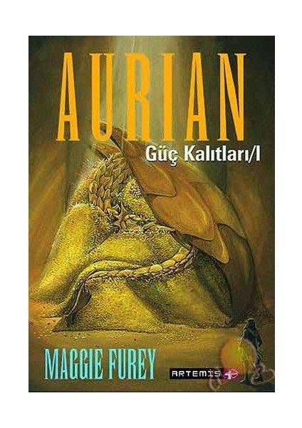 Aurian: Güç Kalıtları 1 - Maggie Furey