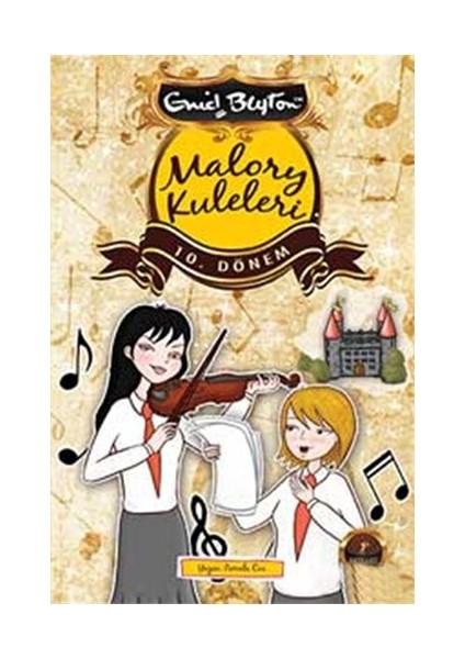 Malory Kuleleri - 10. Dönem-Enid Blyton