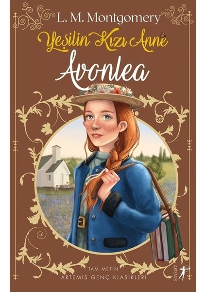 Yeşilin Kızı Anne 2: Avonlea - Lucy Maud Montgomery