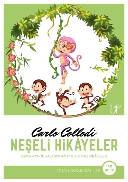 Neşeli Hikayeler - Carlo Collodi