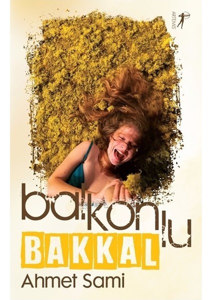 Balkonlu Bakkal - Ahmet Sami