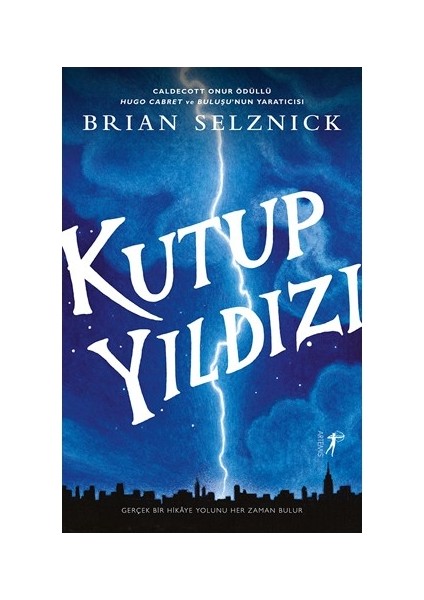 Kutup Yıldızı - Ciltli - Brian Selznick