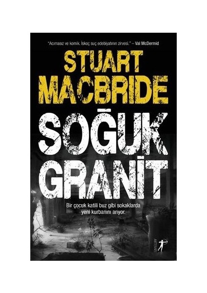 Soğuk Granit - Stuart Macbride