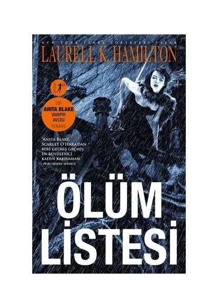 Ölüm Listesi - Laurell K. Hamilton