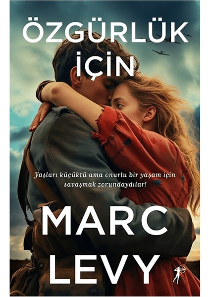 Özgürlük Için - Marc Levy