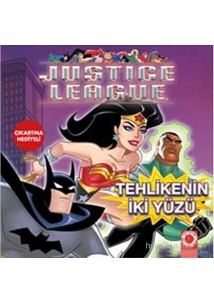 Justice League Tehlikenin Iki Yüzü-Justice League
