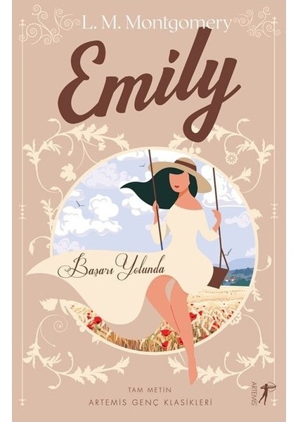 Emily Başarı Yolunda - Lucy Maud Montgomery