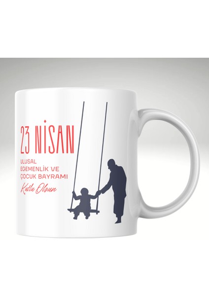 23 Nisan Ulusal Egemenlik ve Çocuk Bayramı 1 Baskı Kupa Bardak