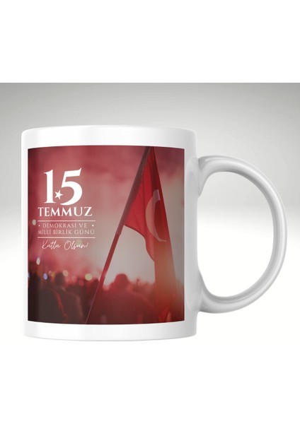 15 Temmuz Demokrasi ve Millî Birlik Günü Baskı Kupa Bardak