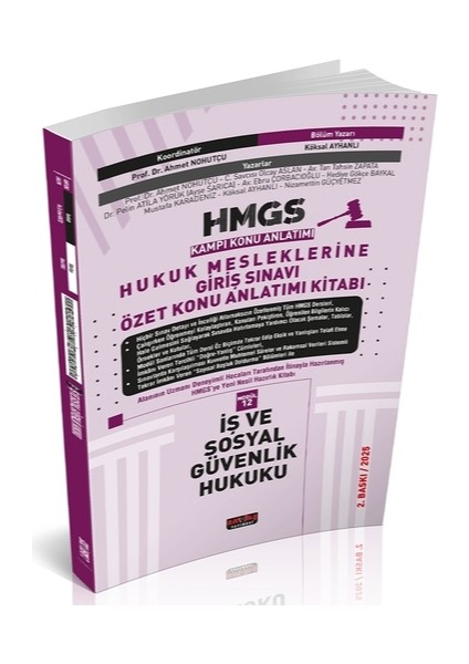 Hmgs Özet Konu Anlatımı Iş ve Sosyal Güvenlik Hukuku Mart 2025