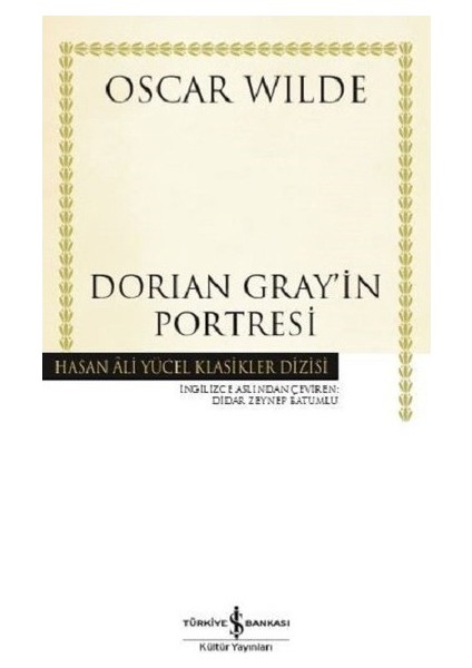 Dorian Grayın Portresi - Ciltli - Oscar Wilde
