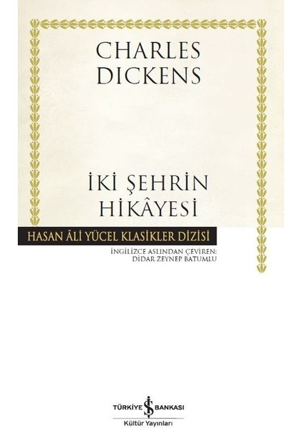 Iki Şehrin Hikayesi - Charles Dickens