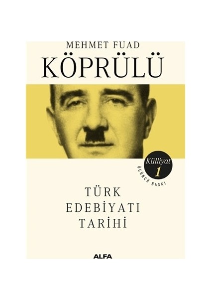 Türk Edebiyatı Tarihi - Mehmet Fuad Köprülü