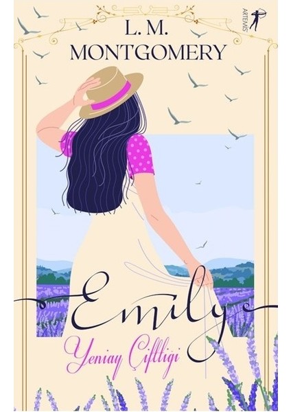 Emily Yeniay Çiftliği - Ciltli - Lucy Maud Montgomery